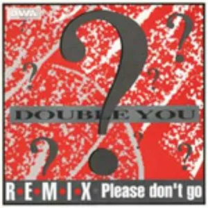 Double You - Please Don't Go
