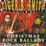 Tiger B. Smith - Christmas (Baby Please Come Home)