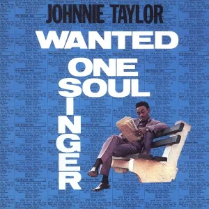 Johnnie Taylor - Just the One