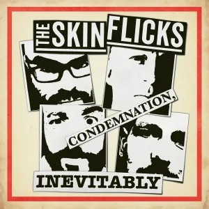 The Skinflicks - Soho Boho