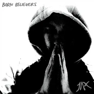 JAX - Born Believers