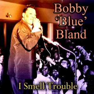 Bobby 'Blue' Bland - Cry, Cry, Cry
