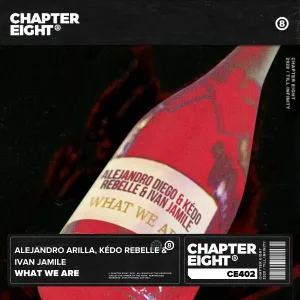 alejandro arilla, Kédo Rebelle, Ivan Jamile - What We Are