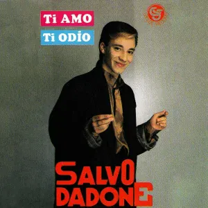 Salvo Dadone - Ti amo ti odio
