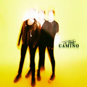The Band CAMINO - Who Do You Think You Are?