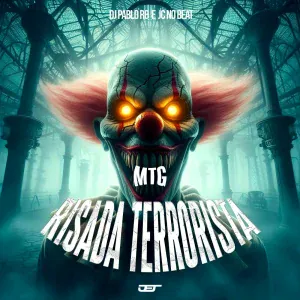 Dj Pablo Rb, JC NO BEAT - Mtg Risada Terrorista