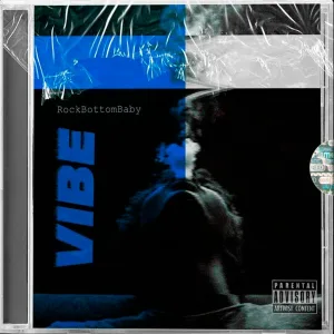 RockBottomBaby - Vibe