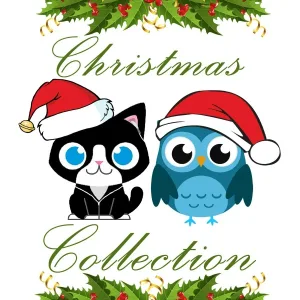 The Cat and Owl - I Wish It Could Be Christmas Everyday