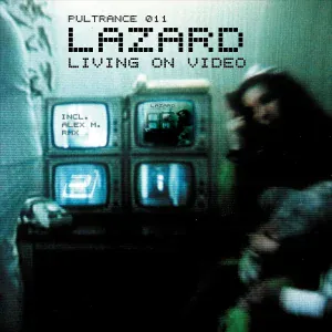 Lazard - Living on Video