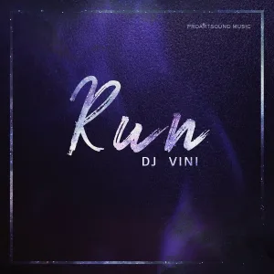 DJ Vini - Run