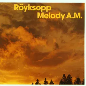 Röyksopp - Poor Leno