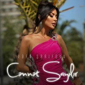 Vəfa Şərifova - Cənnət Sayılır