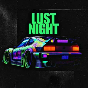 7vvch - LUST NIGHT