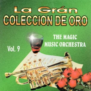 The Magic Music Orchestra - Hasta Entonces