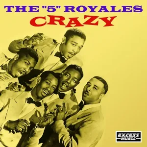 The 5 Royales - Get Something Out Of It