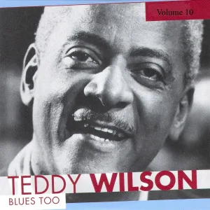 Teddy Wilson - Penthouse Serenade