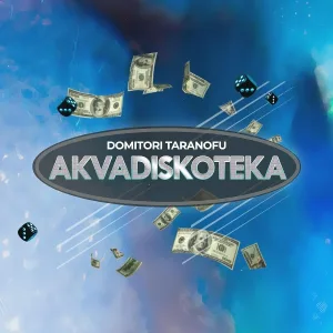 Domitori Taranofu - Akvadiskoteka