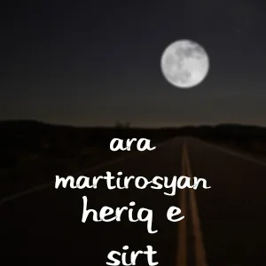 Ara Martirosyan - Heriq E Sirt