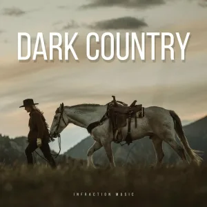 Infraction Music - Dark Country