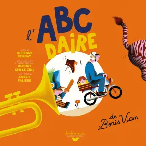 Debout sur le Zinc - A comme Anatole