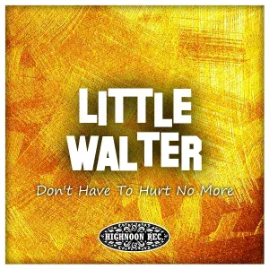 Little Walter feat. The Jukes - One More Chance with You