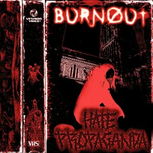 BVRNOVT - HATE PROPAGANDA