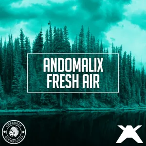 Andomalix - Fresh Air (Original Mix) (Original Mix)