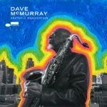 Dave McMurray - Franklin's Tower