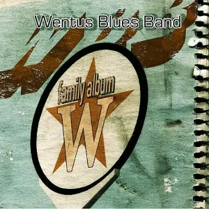 Wentus Blues Band feat. Kim Wilson feat. Kim Wilson - Stop Breaking Down