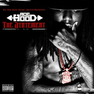 Ace Hood - The Statement (Outro)