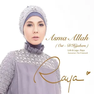 Raya - Asma Allah