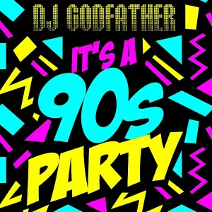 DJ Godfather - It's an 90s Party- Live Mashup Mix 14