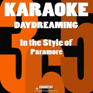 Karaoke 365 - Daydreaming (In the Style of Paramore) [Karaoke Instrumental Version]