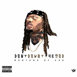 Montana of 300 feat. Tay Sav, Budouble - Thankful (feat. Tay Sav x Budouble)