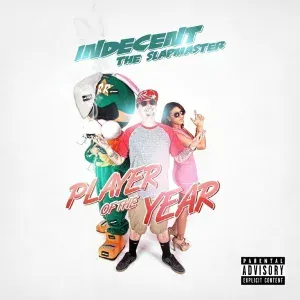 Indecent the Slapmaster feat. Chris Cash - Molly Whop