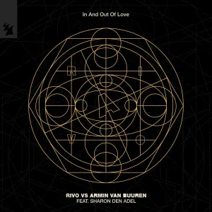 Rivo, Armin van Buuren, Sharon den Adel - In And Out Of Love