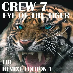Crew 7 - Eye of the tiger
