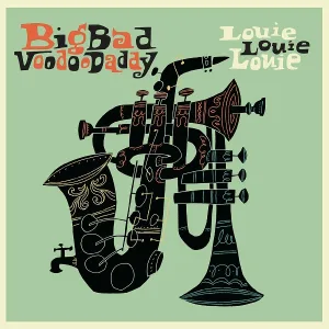 Big Bad Voodoo Daddy - Five Months, Two Weeks, Two Days