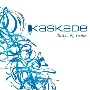Kaskade - Still, Still, Still