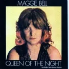 Maggie Bell - Queen Of The Night