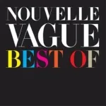 Nouvelle Vague feat. Camille - In a Manner of Speaking