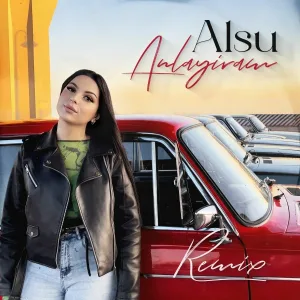 ALSU - Anlayiram (Remix)