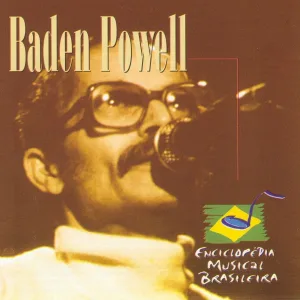 Baden Powell - Refém da solidão