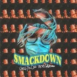 Sueco The Child feat. TOKYO'S REVENGE - Smackdown (feat. TOKYO'S REVENGE)