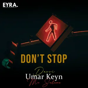 Umar Keyn, Davvi, Mr Salama - Don`t Stop