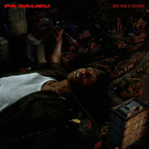 Pa Salieu feat. Boy Boy - No Warnin’ (feat. Boy Boy)