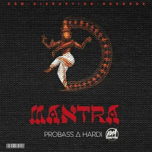 PROBASS ∆ HARDI - Mantra