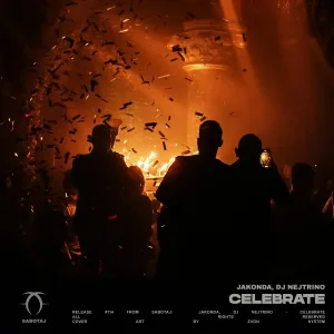 JAKONDA, DJ Nejtrino - Celebrate