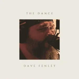 Dave Fenley - The Dance