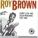 Roy Brown - Love don't love nobody